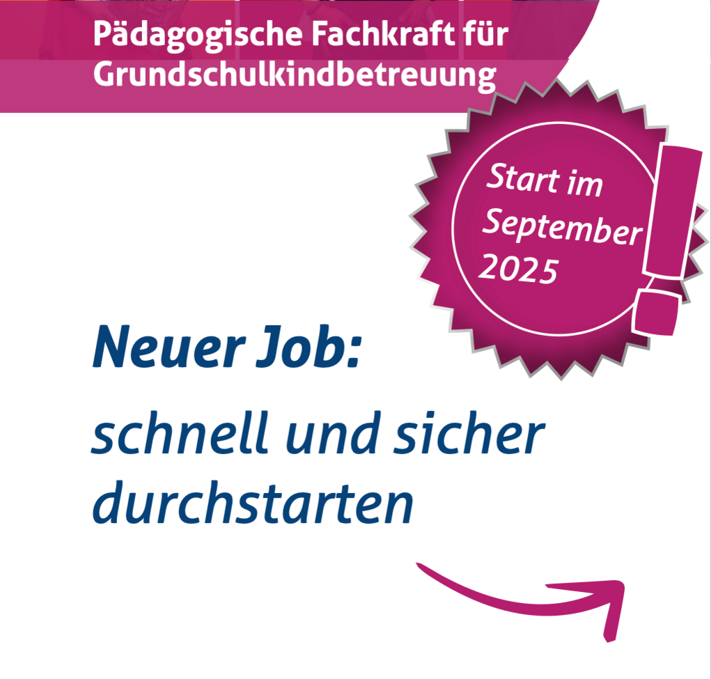 Werden Sie Pädagogische Fachkraft für Grundschulkindbetreuung!